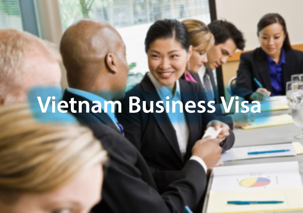 Unlocking Opportunities in Vietnam - Your Guide to the 2026 Business Visa and Working Permit