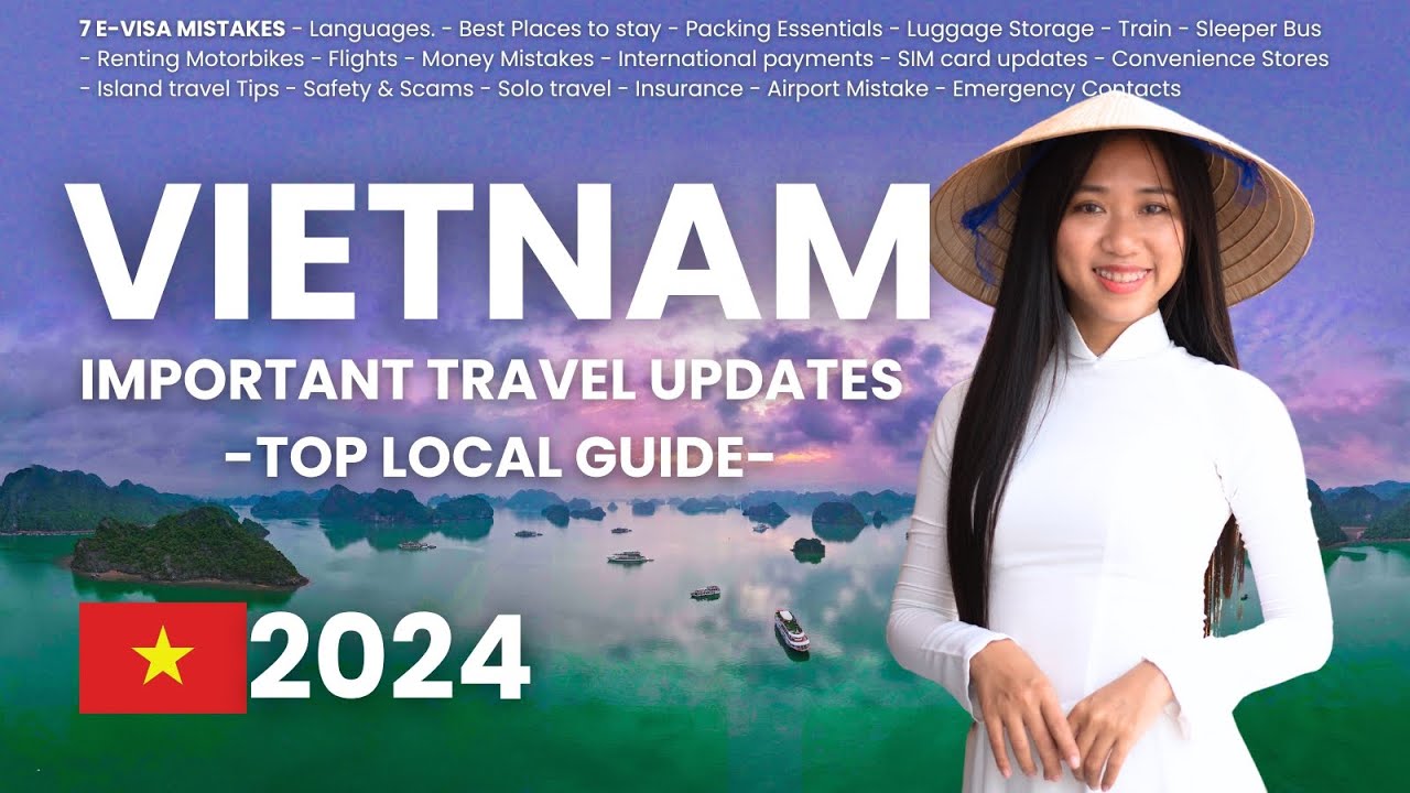 Vietnam Visa Guide for 2024 Online Application Walkthrough