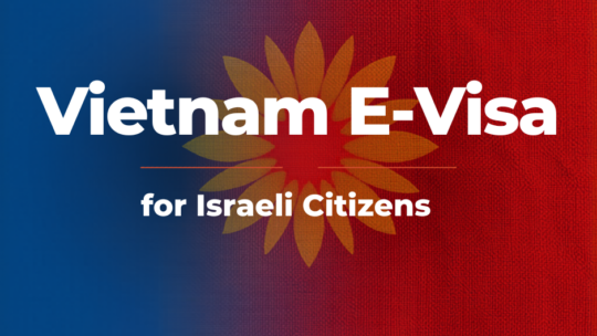 Vietnam Visa for Israeli Citizens 2026: Complete E-Visa Guide